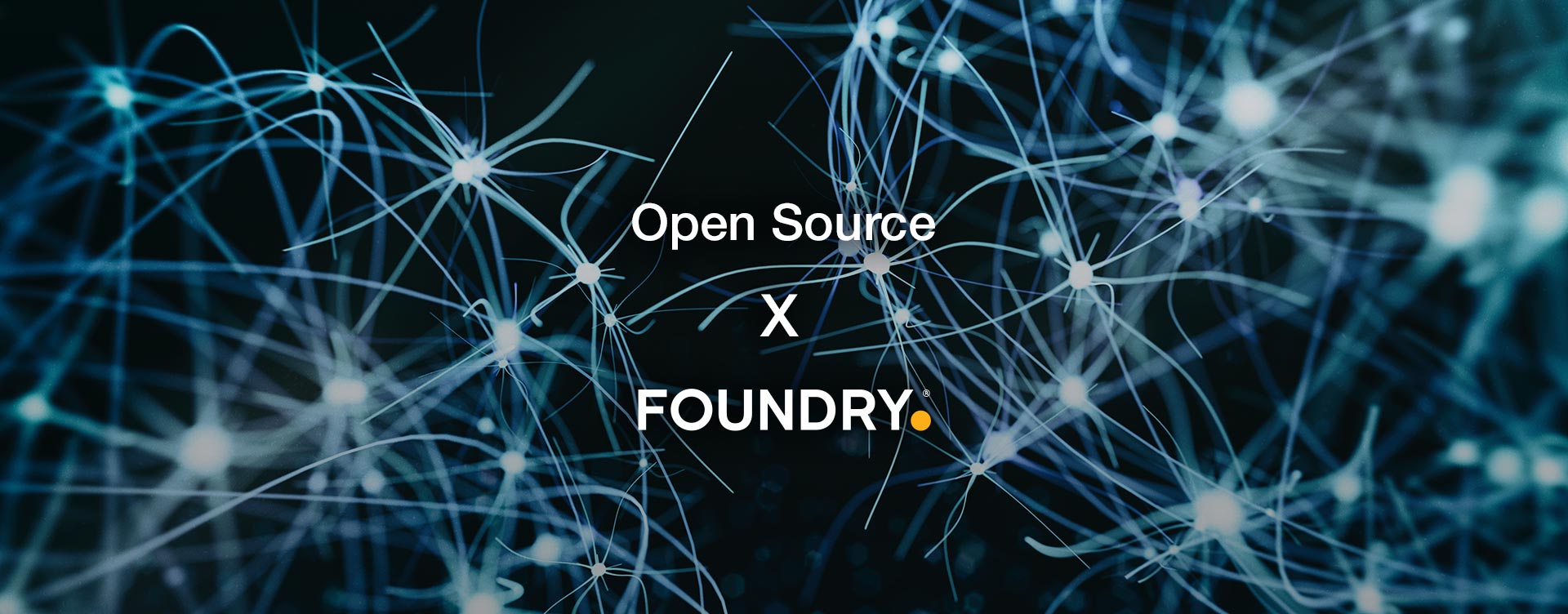 foundry-open-source-you-a-digested-guide-foundry